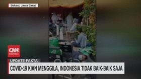 VIDEO: Covid-19 Kian Menggila, Indonesia Tidak Baik-Baik Saja