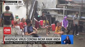 VIDEO: Waspada! Virus Corona Incar Anak Anda