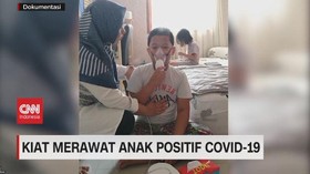 VIDEO: Kiat Merawat Anak Positif Covid-19