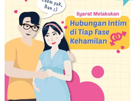 Syarat Melakukan Hubungan Intim di Tiap Fase Kehamilan