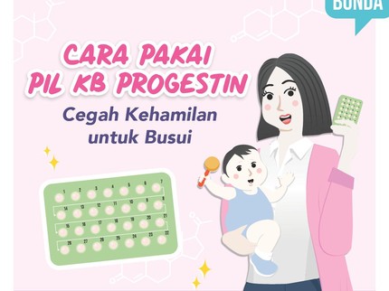 3 Cara Pakai Pil KB Progestin agar Tokcer Cegah Kehamilan untuk Busui