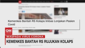 VIDEO: Kemenkes Bantah RS Rujukan Kolaps