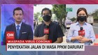 VIDEO: Penyekatan Jalan di Masa PPKM Darurat