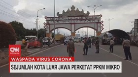 VIDEO: Sejumlah Kota Luar Jawa Perketat PPKM Mikro