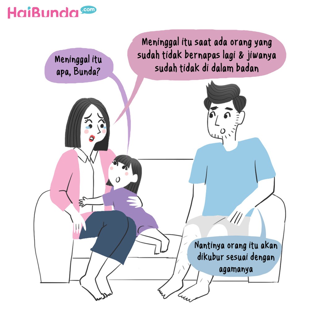 Gimana ya, Bun jelasin cara orang meninggal kepada Si Kakak?