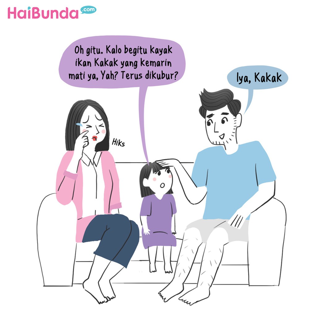 Gimana ya, Bun jelasin cara orang meninggal kepada Si Kakak?