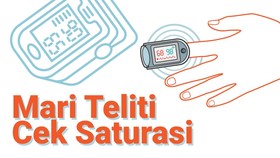 INFOGRAFIS: Mari Teliti Cek Saturasi