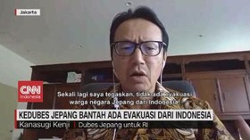 VIDEO: Kedubes Jepang Bantah Ada Evakuasi dari Indonesia