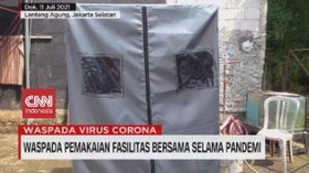 VIDEO: Waspada Pemakaian Fasilitas Bersama Selama Pandemi