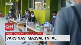 VIDEO: Vaksinasi Massal TNI AL