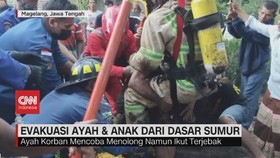 VIDEO: Evakuasi Ayah & Anak Dari Dasar Sumur