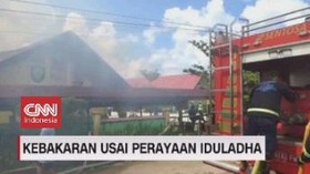 VIDEO: Kebakaran Usai Perayaan Iduladha