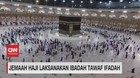 VIDEO: Jemaah Haji Laksanakan Ibadah Tawaf Ifadah