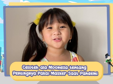 Celoteh ala Moonella tentang Pentingnya Pakai Masker Saat Pandemi