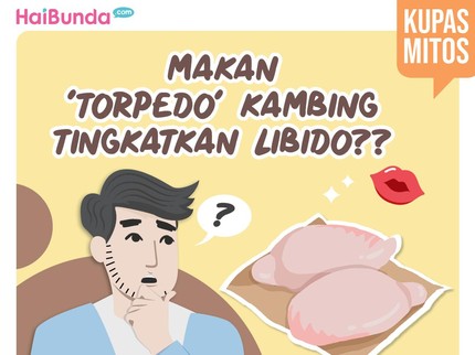 Makan 'Torpedo' Kambing Tingkatkan Libido?