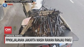 VIDEO: PPKM, Jalanan Jakarta Masih Rawan Ranjau Paku