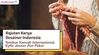 Rajutan Karya Desainer Indonesia Tembus Kancah Internasional, Kylie Jenner pun Pakai