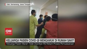 VIDEO: Keluarga Pasien Covid-19 Mengamuk di Rumah Sakit