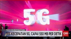 VIDEO: Tes Kecepatan 5G, Capai 550 MB Per Detik