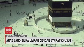 VIDEO: Arab Saudi Buka Umrah Dengan Syarat Khusus