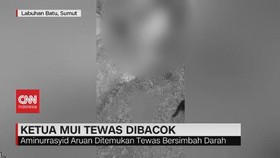 VIDEO: Ketua MUI Tewas Dibacok, Wanita Tewas di Dalam Kamar