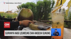 VIDEO: Gurihnya Nasi Leumeung dan Angeun Gunung