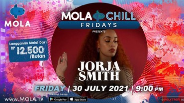 Jorja Smith & Svmmerdose Siap Hangatkan Jumat Malam di 'Mola Chill Fridays'