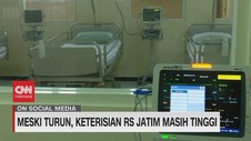 VIDEO: Meski Turun, Keterisian RS Jatim Masih Tinggi