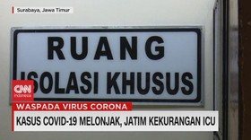 VIDEO: Kasus Covid-19 Melonjak, Jatim Kekurangan ICU