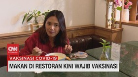 VIDEO: Makan di Restoran Kini Wajib Vaksinasi