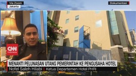 VIDEO: Menanti Pelunasan Utang Pemerintah ke Pengusaha Hotel