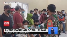 VIDEO: Antre Bantuan Sosial Tunai
