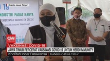 VIDEO: Jawa Timur Percepat Herd Immunity