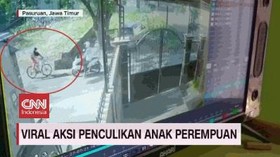 VIDEO: Viral Aksi Penculikan Anak Perempuan