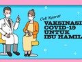 INFOGRAFIS: Cek Syarat Vaksinasi untuk Ibu Hamil