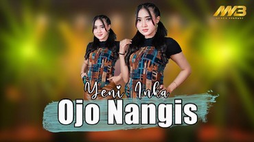 Lirik Lagu Ojo Nangis - Yeni Inka