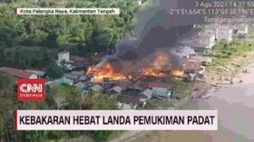 VIDEO: Kebakaran Landa Sejumlah Daerah