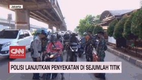VIDEO: Polisi Lanjutkan Penyekatan di Sejumlah Titik