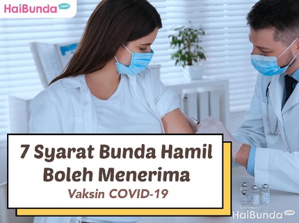 7 Syarat Bunda Hamil Boleh Menerima Vaksin COVID-19