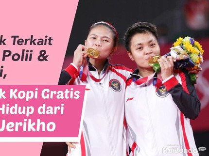 5 Hal Unik Terkait Greysia Polii & Apriyani, Termasuk Kopi Gratis Seumur Hidup dari Chicco Jerikho