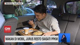 VIDEO: Makan di Mobil, Jurus Resto Siasati PPKM