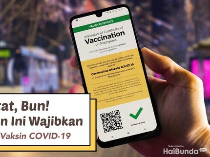Catat, Bun! 5 Kegiatan Ini Wajibkan Sertifikat Vaksin COVID-19