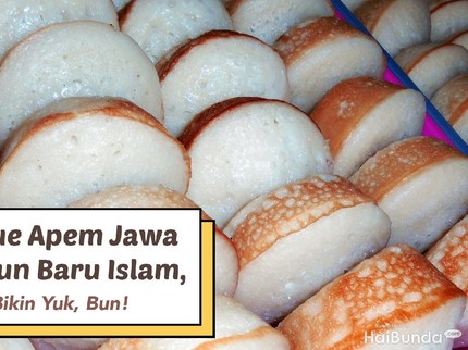 Resep Kue Apem Jawa Khas Tahun Baru Islam, Coba Bikin Yuk, Bun!