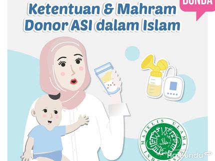Ketentuan dan Mahram Donor ASI dalam Islam