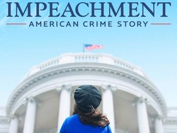 Trailer American Crime Story 3 Dirilis, Kisahkan Skandal Perselingkuhan Bill Clinton