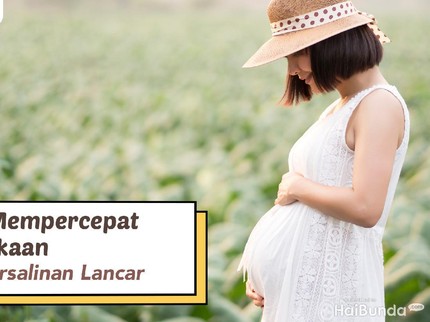7 Tips Mempercepat Pembukaan Agar Persalinan Lancar