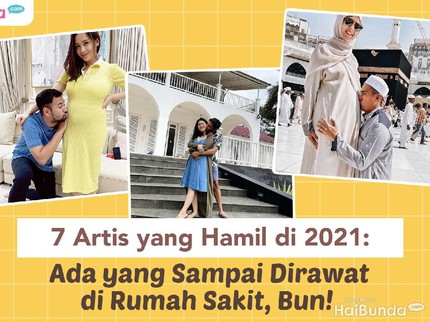 7 Artis yang Hamil di 2021: Ada yang Sampai Dirawat di Rumah Sakit, Bun!