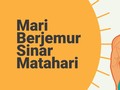 INFOGRAFIS: Mari Berjemur Sinar Matahari