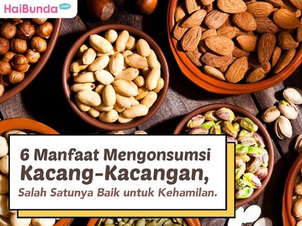 6 Manfaat Mengonsumsi Kacang-Kacangan, Salah Satunya Baik untuk Kehamilan