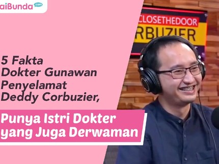 5 Fakta Dokter Gunawan Penyelamat Deddy Corbuzier, Punya Istri Dokter yang Juga Dermawan